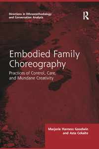 Embodied Family Choreography