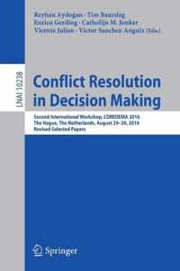 Conflict Resolution in Decision Making