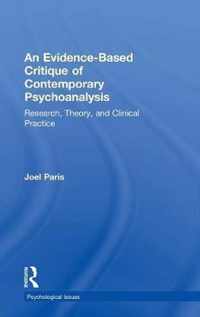 An Evidence-Based Critique of Contemporary Psychoanalysis