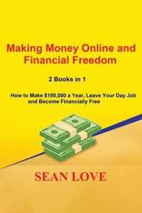 Making Money Online and Financial Freedom