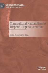 Transcultural Nationalism in Hispano Filipino Literature