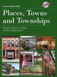 Places, Towns and Townships 2021