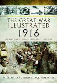 Great War Illustrated 1916