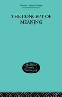 The Concept of Meaning