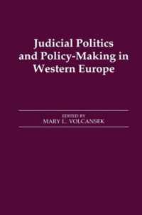 Judicial Politics and Policy-making in Western Europe