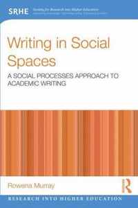 Writing In Social Spaces