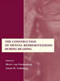 The Construction of Mental Representations During Reading