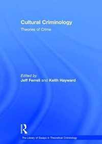 Cultural Criminology