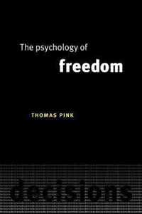 The Psychology of Freedom