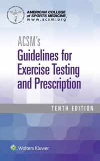 ACSM's Guidelines for Exercise Testing and Prescription