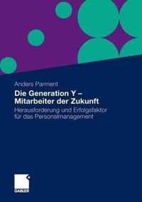 Die Generation y - Mitarbeiter Der Zukunft