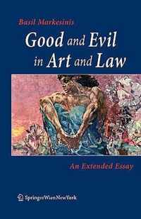 Good and Evil in Art and Law