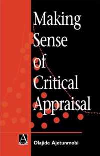 Making Sense of Critical Appraisal