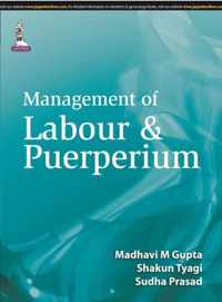 Management of Labour & Puerperium