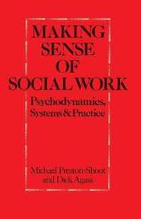 Making Sense of Social Work