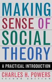 Making Sense of Social Theory