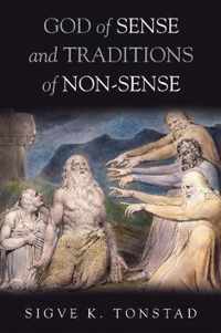 God of Sense and Traditions of Non-Sense