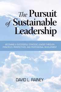 The Pursuit of Sustainable Leadership