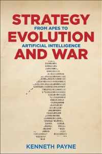 Strategy, Evolution, and War