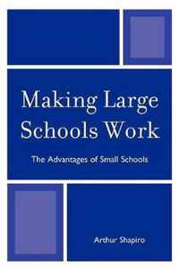 Making Large Schools Work