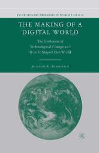 The Making of a Digital World