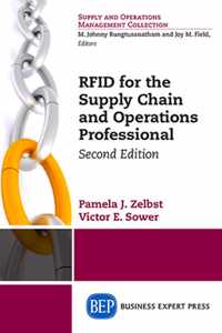 RFID for the Supply Chain and Operations Professional