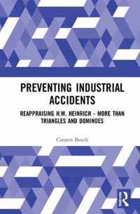 Preventing Industrial Accidents