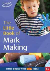 Little Book Of Mark Making