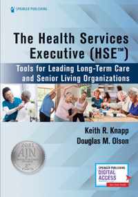 The Health Services Executive (HSE)