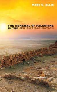 The Renewal of Palestine in the Jewish Imagination