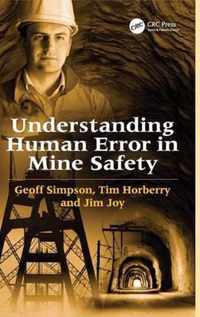 Understanding Human Error in Mine Safety