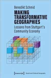 Making Transformative Geographies - Lessons from Stuttgart's Community Economy