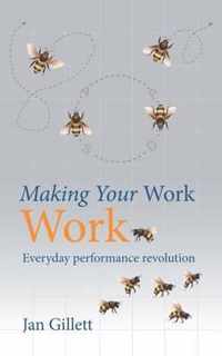 Making Your Work Work