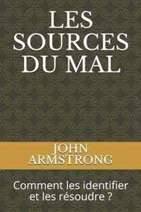 Les Sources Du Mal