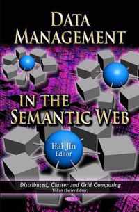 Data Management in the Semantic Web