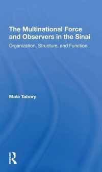 The Multinational Force And Observers In The Sinai