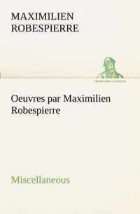 Oeuvres par Maximilien Robespierre - Miscellaneous