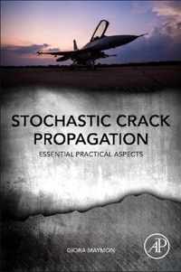 Stochastic Crack Propagation