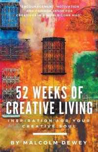 52 Weeks of Creative Living