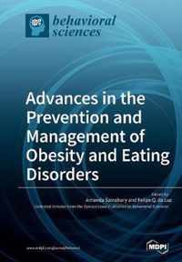 Advances in the Prevention and Management of Obesity and Eating Disorders