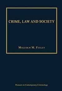 Crime, Law and Society