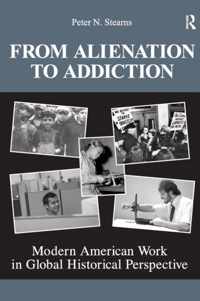 From Alienation to Addiction