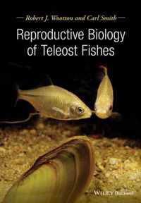 Reproductive Biology of Teleost Fishes