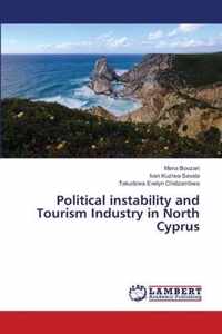 Political instability and Tourism Industry in North Cyprus