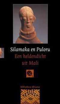 Silamaka En Puloru Epos Uit Mali