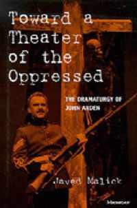 Toward a Theater of the Oppressed