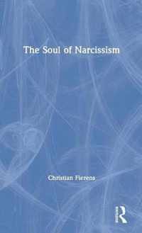 The Soul of Narcissism