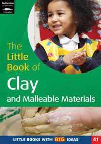 Little Book Of Clay And Malleable Materials