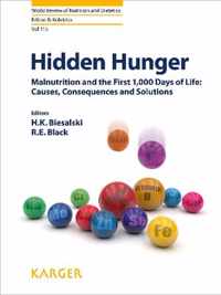 Hidden Hunger: Malnutrition and the First 1,000 Days of Life