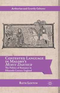 Contested Language in Malory s Morte Darthur